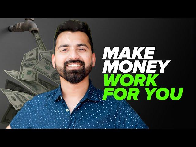 How To Make Money Work for You- Road to Financial Freedom