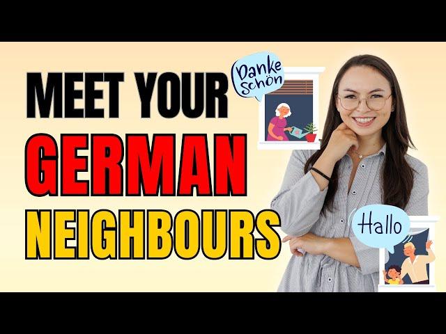 Connect with your German neighbours | Practical German Lesson