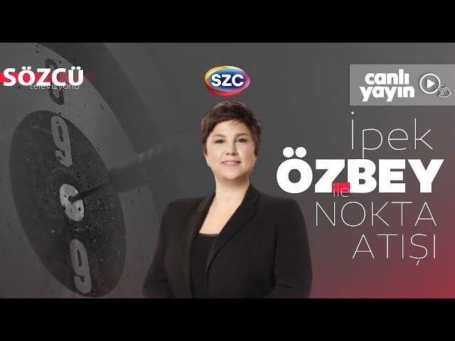 İpek Özbey ile Nokta Atışı | İsrail Lübnan, Nasrallah, New York İddiaları, Erdoğan, İmamoğlu