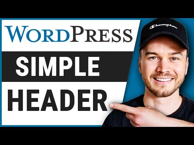 How to Create a Simple Header in Wordpress (Step-by-Step)