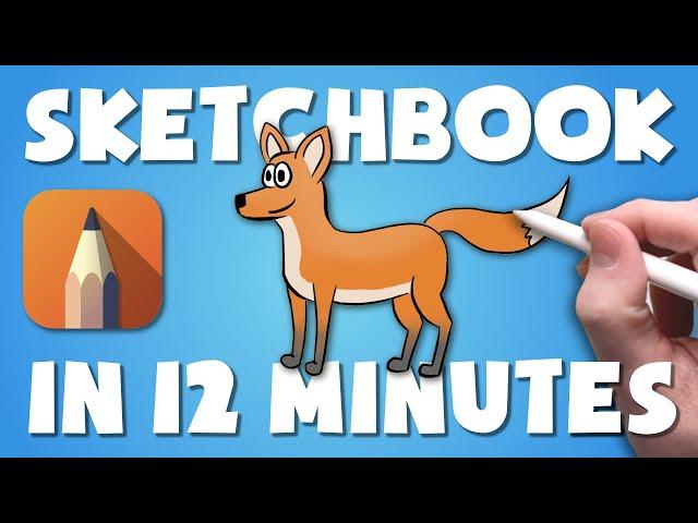 Intro to Sketchbook in 12 minutes - Quick Overview of Features