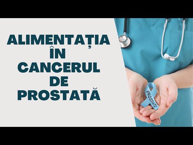 Ce mănânc dacă am cancer de prostată