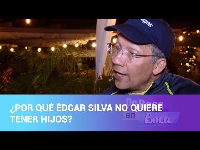 ¿Por qué Édgar Silva no quiere tener hijos?