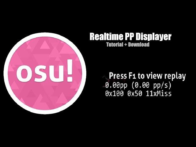 How To Display Realtime PP On Osu! + Download