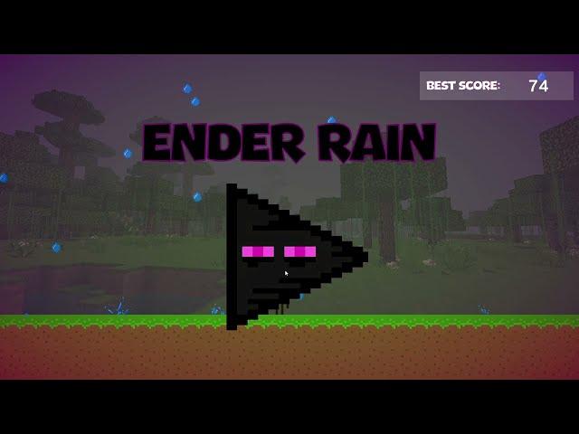 Ender Rain Gameplay