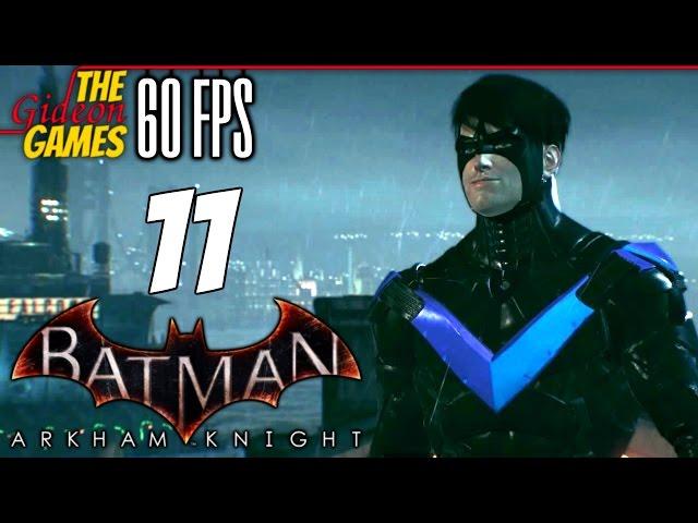 Прохождение Batman: Arkham Knight на Русском (Рыцарь Аркхема)[PС|60fps] - Часть 11 (Найтвинг)