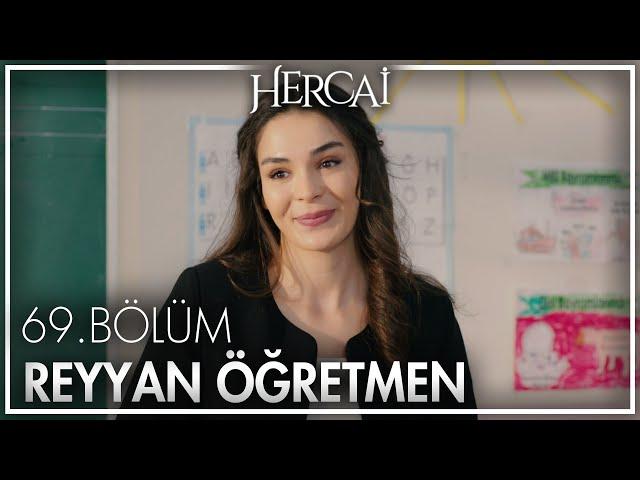 Reyyan'ın sınıfta ilk günü! - Hercai 69. Bölüm