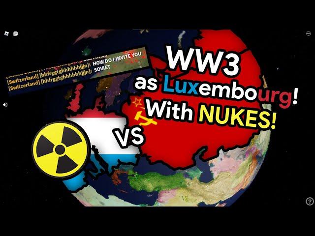 Starting WW3 as Luxembourg WITH NUKES! - Roblox Rise of Nations