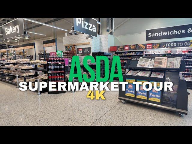 Asda Supermarket Tour - UK Grocery Shopping Walk [4K]