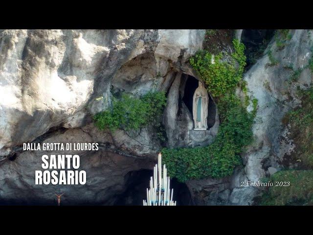 SANTO ROSARIO da Lourdes - misteri dolorosi - 02/02/2024