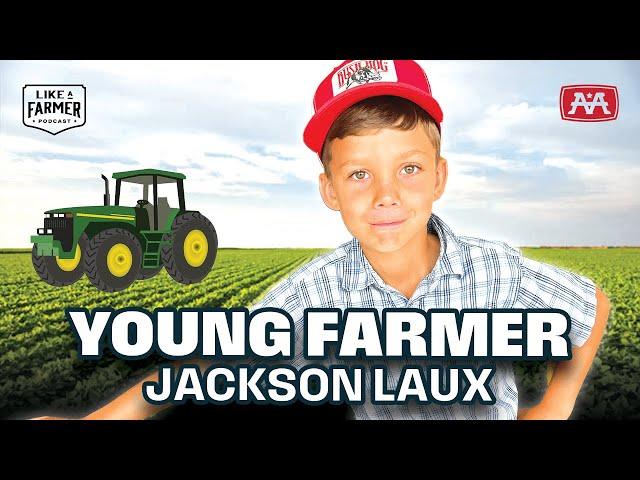 Meet the Young Farmer and Viral Tractor Prodigy, Jackson Laux