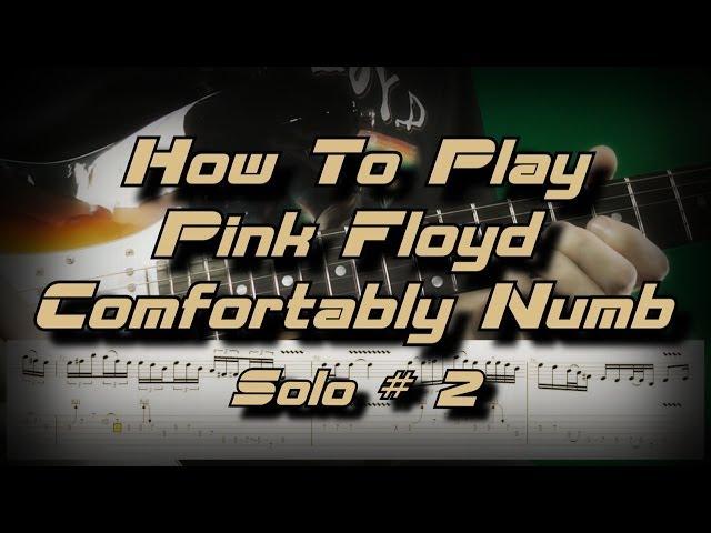 How to Play Pink Floyd Comfortably Numb 2nd Solo Как играть, Guitar lesson Rus