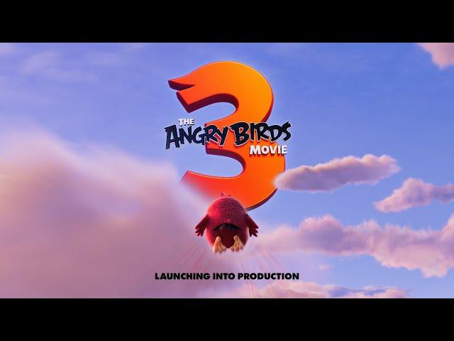 THE ANGRY BIRDS MOVIE 3 LAUNCHING INTO PRODUCTION!