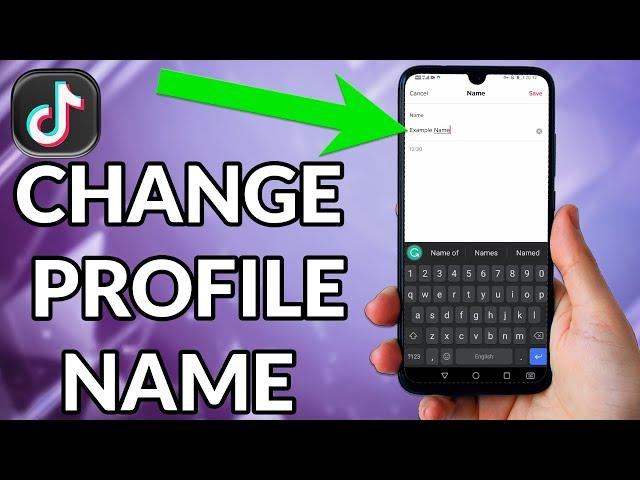 How To Change Profile Name In TikTok