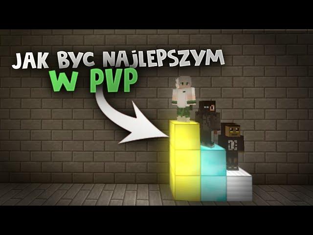 JAK BYĆ NAJLEPSZYM W PVP [PORADNIK MINECRAFT]