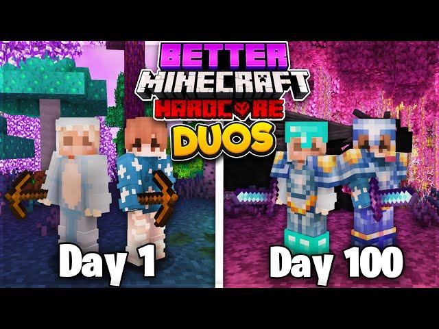 We Survived 100 Days In DUO BETTER MINECRAFT... Here's What Happened