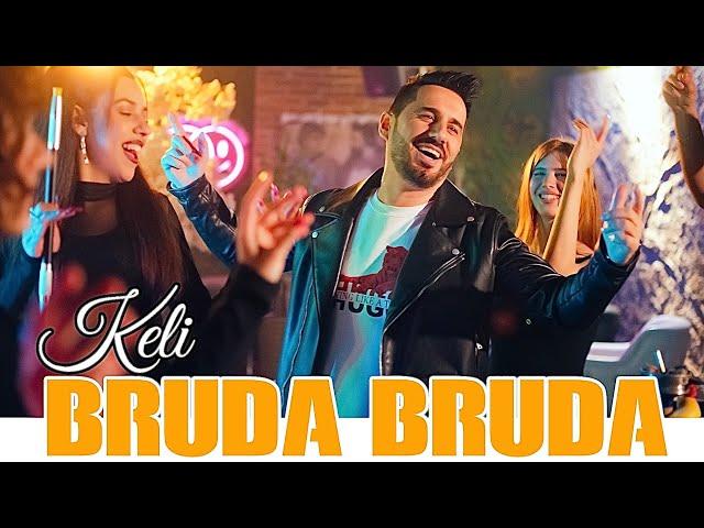 Keli - BRUDA BRUDA