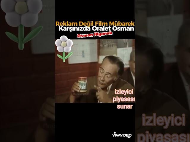 seksenlerden kesitler oralet Osman Osman Alyanak dizi gibi reklam ve seksenlerden Güzel ve çirkin