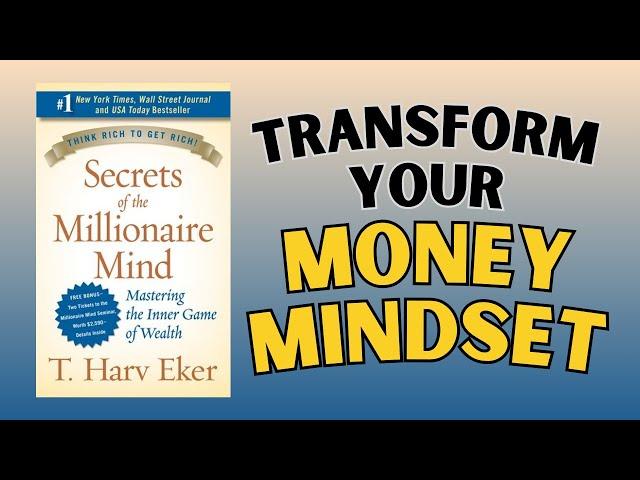 Secrets Of The Millionaire Mind: Book Summary [2024] | Book Simplified