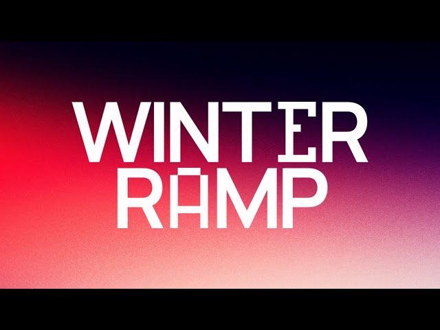 Join Us for Winter Ramp Session 3!