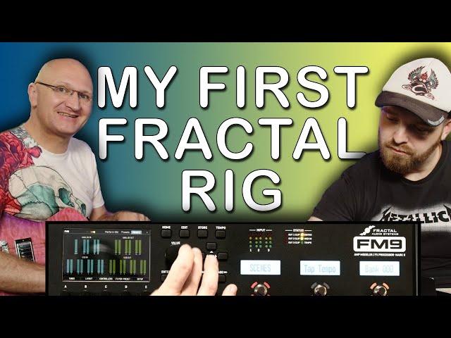 I NEEDED SOME HELP WITH THE FRACTAL FM9