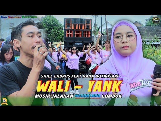 MEGANTARA TERBARU WALI YANK COVER NANA NUTRIISARI FEAT SHIEL ENDRUS