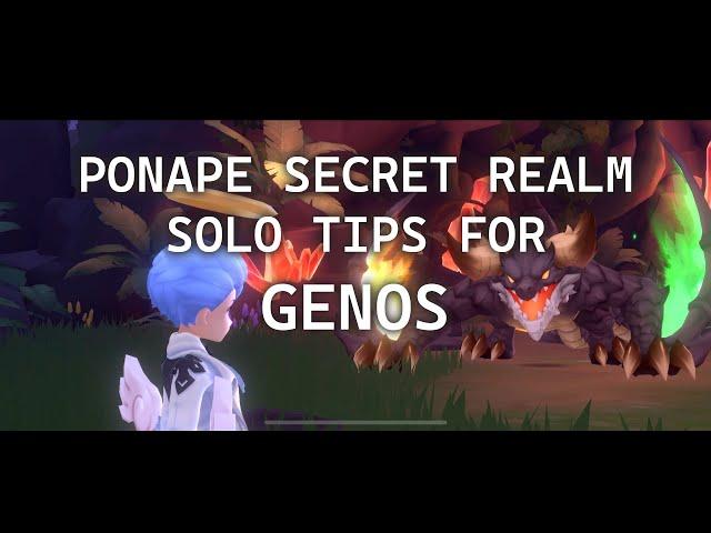 SOLO TIPS FOR PONAPE SECRET REALM AS GENOS