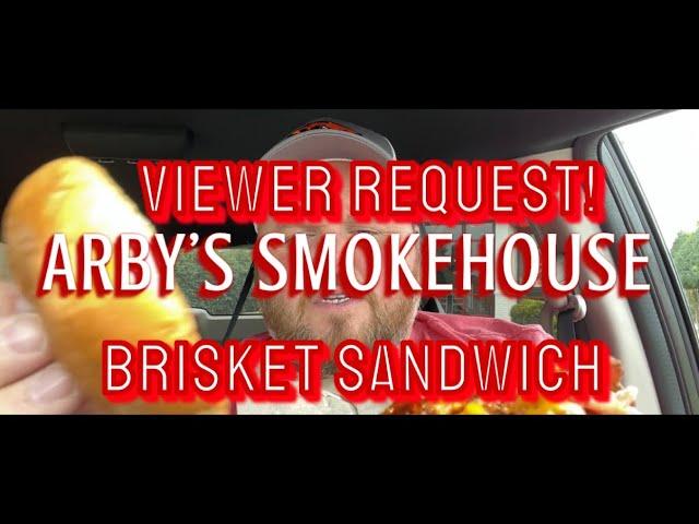 ARBY’S SMOKEHOUSE BRISKET FAST FOOD REVIEW AND SERVICE EVALUATION!