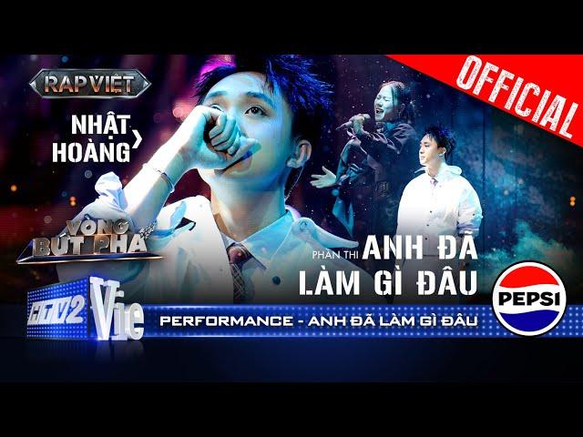 ANH ĐÃ LÀM GÌ ĐÂU - Nhật Hoàng tự sự kết hợp cùng Thuỳ Chi đầy cảm xúc | Rap Việt 2024 [Performance]