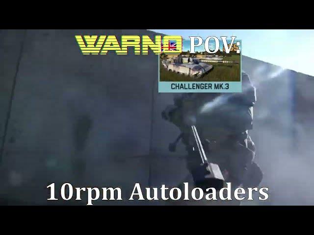 WARNO POV: 10rpm Autoloaders