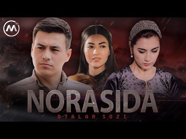 Otalar so'zi - Norasida | Оталар сузи - Норасида