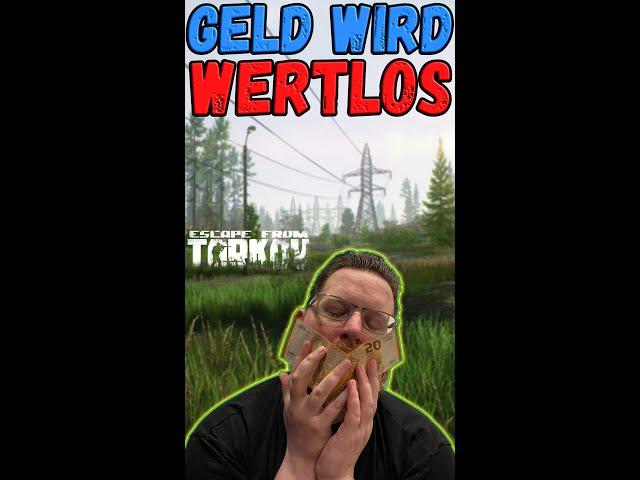 Geld wird wertlos! - ESCAPE FROM TARKOV Short News #shorts