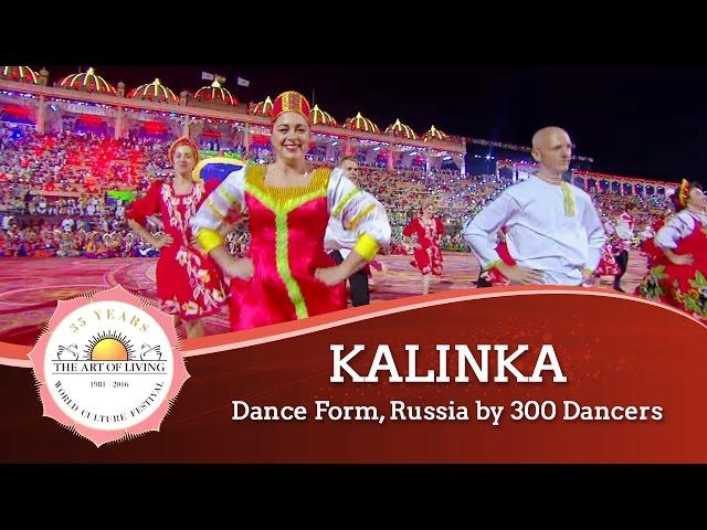 Kalinka - Dance Form, Russia | World Culture Festival 2016