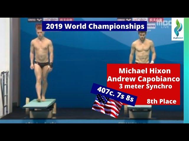 2019 Andrew Capobianco Mike Hixon - 407C - 3 meter springboard - World  Diving Championships