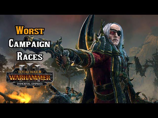 Top 5 Worst Campaign Races - Total War: Warhammer 3 Immortal Empires