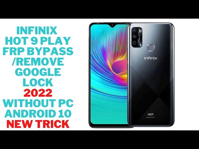 Infinix Hot 9 play FRP Bypass without PC New Method Android 11 2022