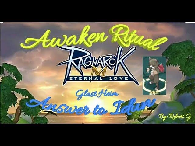 Ragnarok M - Awaken Ritual Quest (Idun)