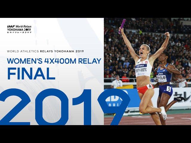 Women's 4x400m Relay Final | World Athletics Relays Yokohama 2019