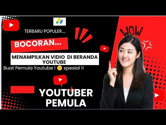 Cara Menampilkan Vidio Di Beranda Channel Youtube | YouTuber Pemula