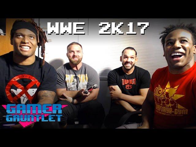 NXT's TYE DILLINGER, DASH WILDER & BRENNAN WILLIAMS play WWE 2K17 w/ Austin Creed! — Gamer Gauntlet