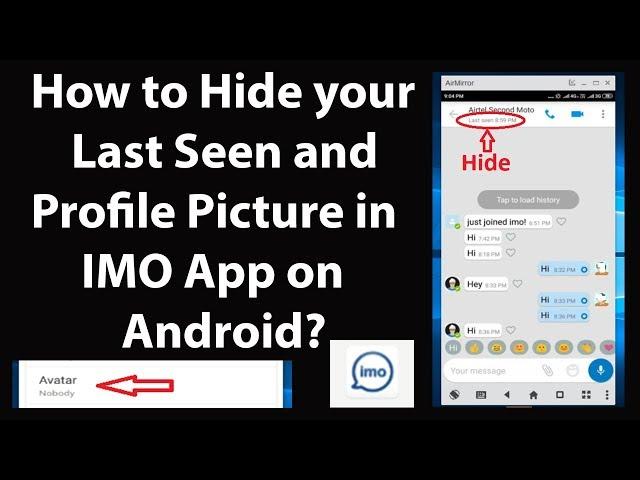 How to Hide your Last Seen and Profile Picture in IMO App on Android?