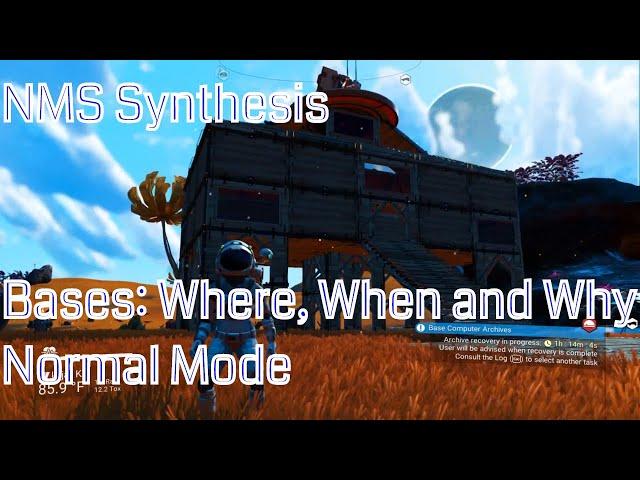 No Man's Sky Synthesis | Bases:  Where, When and Why