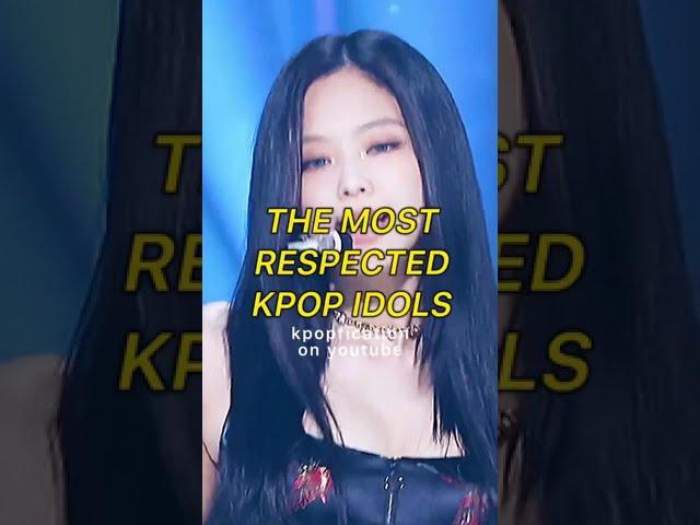 the most respected kpop idols #shorts #kpop