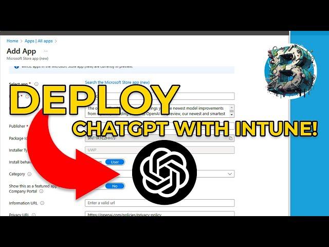 How to Deploy ChatGPT App Using Microsoft Intune | Step-by-Step Guide