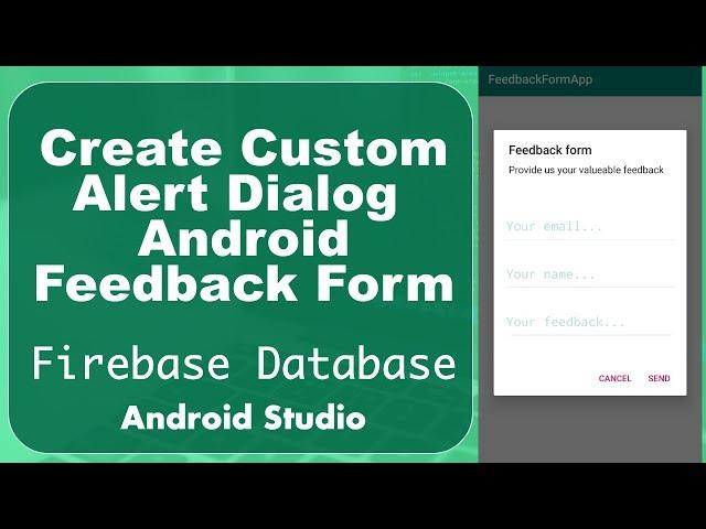 Custom Alert Dialog | Like Feedback Form Using Firebase Realtime Database | Android Studio | Part 1