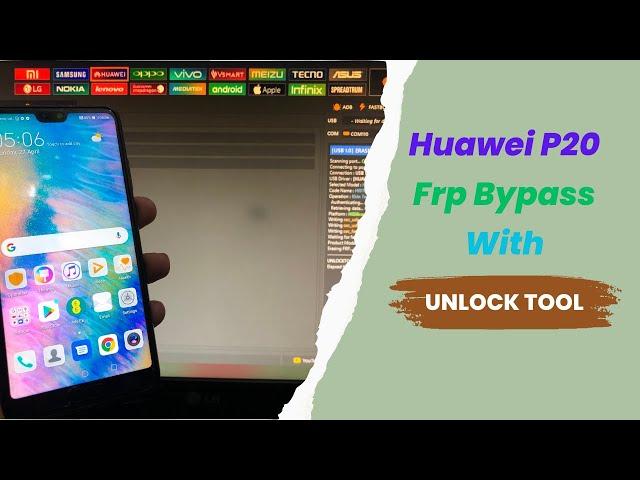 huawei p20 frp bypass unlock tool