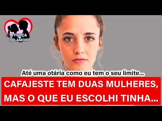 CAFAJESTE TEM DUAS MULHERES, MAS O QUE EU ESCOLHI TINHA... |RENATO GAUCHO|