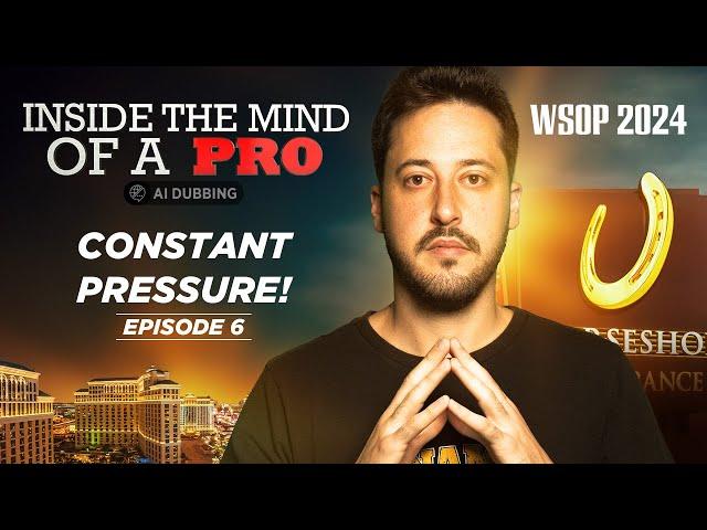  Inside the Mind of a Pro @ 2024 WSOP EP06 (Adrián Mateos)