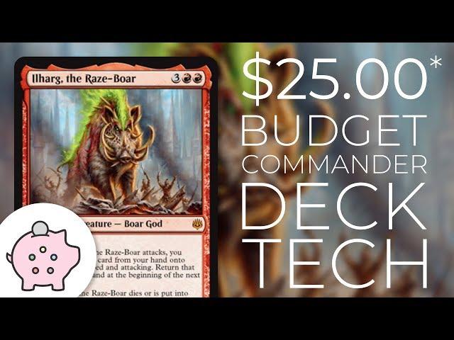 Ilharg, the Raze-Boar | EDH Budget Deck Tech $25 | Triggers | Magic the Gathering | Commander