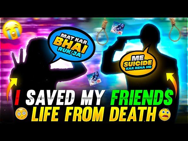 I SAVED MY FRIENDS LIFE FROM DEATH EMOTIONAL STORY TIME || GARENA FREE FIRE